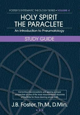 Holy Spirit the Paraclete Study Guide 1