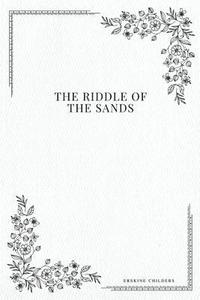 bokomslag The Riddle of the Sands