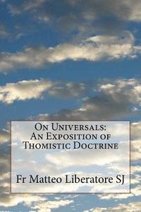 bokomslag On Universals: An Exposition of Thomistic Doctrine