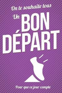 bokomslag Bon Depart: Livre a ecrire