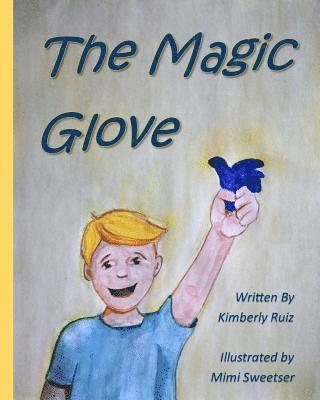 The Magic Glove 1
