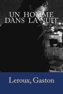 Un homme dans la nuit 1