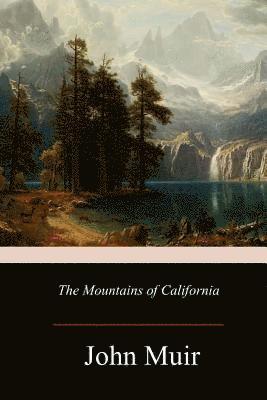 The Mountains of California 1