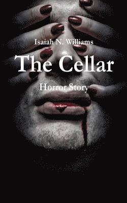 bokomslag The Cellar: Horror Story