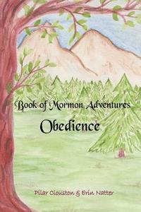 bokomslag Book of Mormon Adventures: Obedience