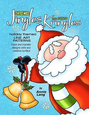 Annie Lang - Christmas Jingles and Santa Kringles, Häftad
