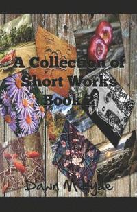 bokomslag A Collection of Short Works Book 2