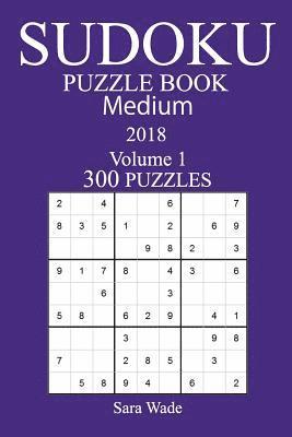 bokomslag 300 Medium Sudoku Puzzle Book - 2018