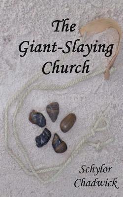 The Giant-Slaying Church 1