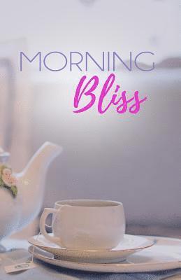 Morning Bliss 1