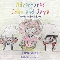 bokomslag Adventures of John and Jaya: Cooking in the Kitchen