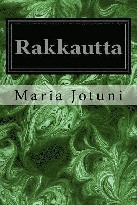 Rakkautta 1