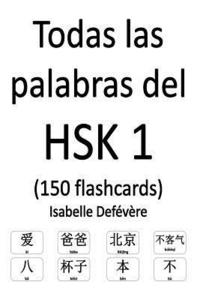 bokomslag Todas las palabras del HSK 1 (150 flashcards)