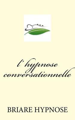 l hypnose Conversationnelle 1