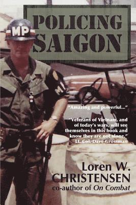 Loren W. Christensen - Policing Saigon, Häftad