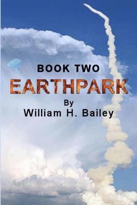 Earthpark Book Two: Nowhere To Run 1