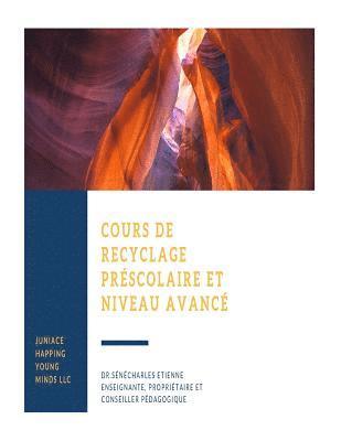 Juniace Senecharles Etienne - Cours de Recyclage, Häftad