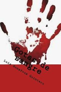 bokomslag Gotas de sangre: Crímenes y criminales
