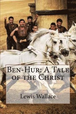 Ben-Hur: A Tale of the Christ 1