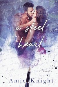 bokomslag A Steel Heart