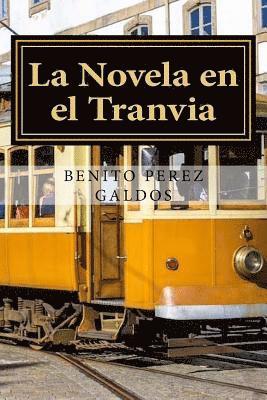 bokomslag La Novela en el Tranvia