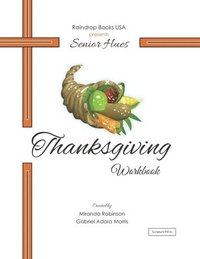 bokomslag Senior Hues: Thanksgiving Coloring Book
