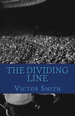 The Dividing Line 1