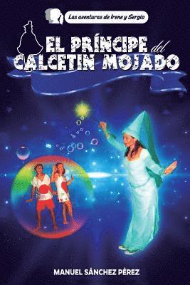 El principe del calcetin mojado 1