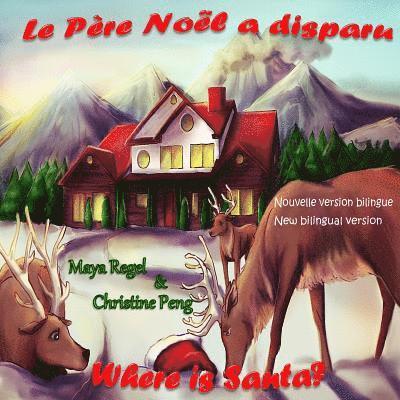 Le Père Noël a disparu/Where is Santa? 1