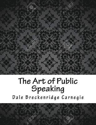 bokomslag The Art of Public Speaking