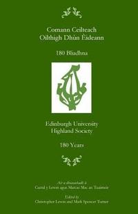 bokomslag Comann Ceilteach Oilthigh Dhùn Èideann: 180 Bliadhna: Edinburgh University Highland Society: 180 Years