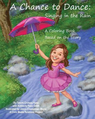 bokomslag A Chance to Dance: Singing in the Rain Coloring Book