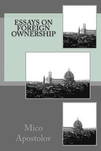 bokomslag Essays on foreign ownership