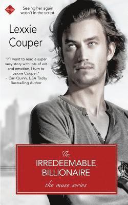 Lexxie Couper - The Irredeemable Billionaire, Häftad