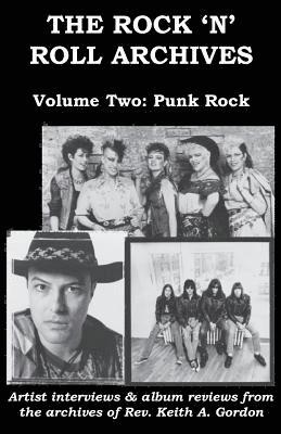 bokomslag The Rock 'n' Roll Archives, Volume Two: Punk Rock