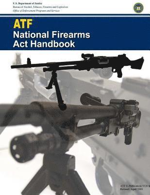 ATF National Firearms Act Handbook 1