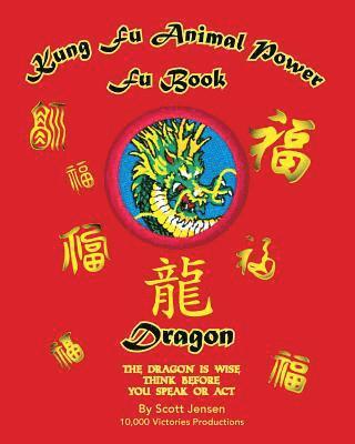 Kung Fu Animal Power Fu Book, Dragon 1