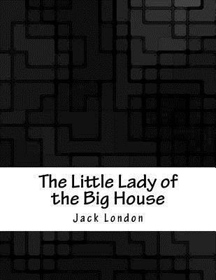 The Little Lady of the Big House 1