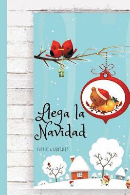 bokomslag Llega la Navidad - Segunda Edición