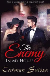 bokomslag The Enemy Inmy House