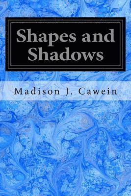 Shapes and Shadows 1