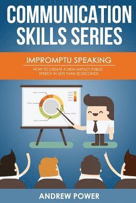 Andrew Power - Impromptu Speaking, Häftad