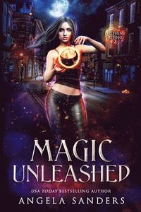 bokomslag Magic Unleashed (Delphine Rising Book 2)