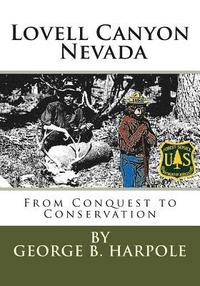 bokomslag Lovell Canyon, NV: From Conquest to Conservation