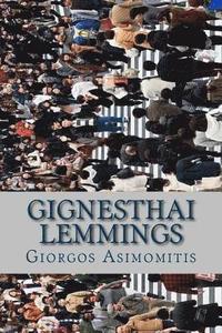 bokomslag Gignesthai Lemmings