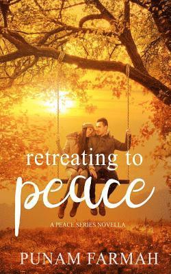 Retreating To Peace 1