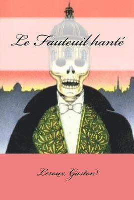 Le Fauteuil hanté