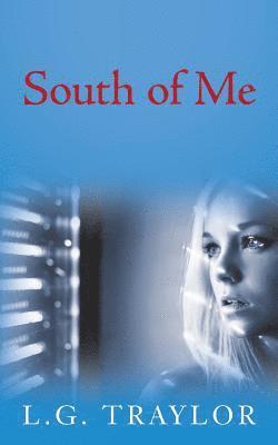 South of Me 1