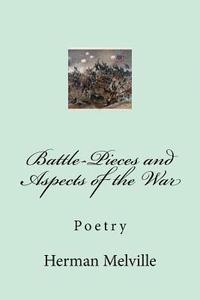 bokomslag Battle-Pieces and Aspects of the War