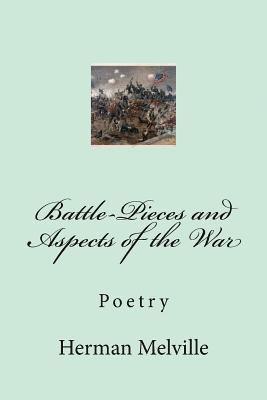 bokomslag Battle-Pieces and Aspects of the War